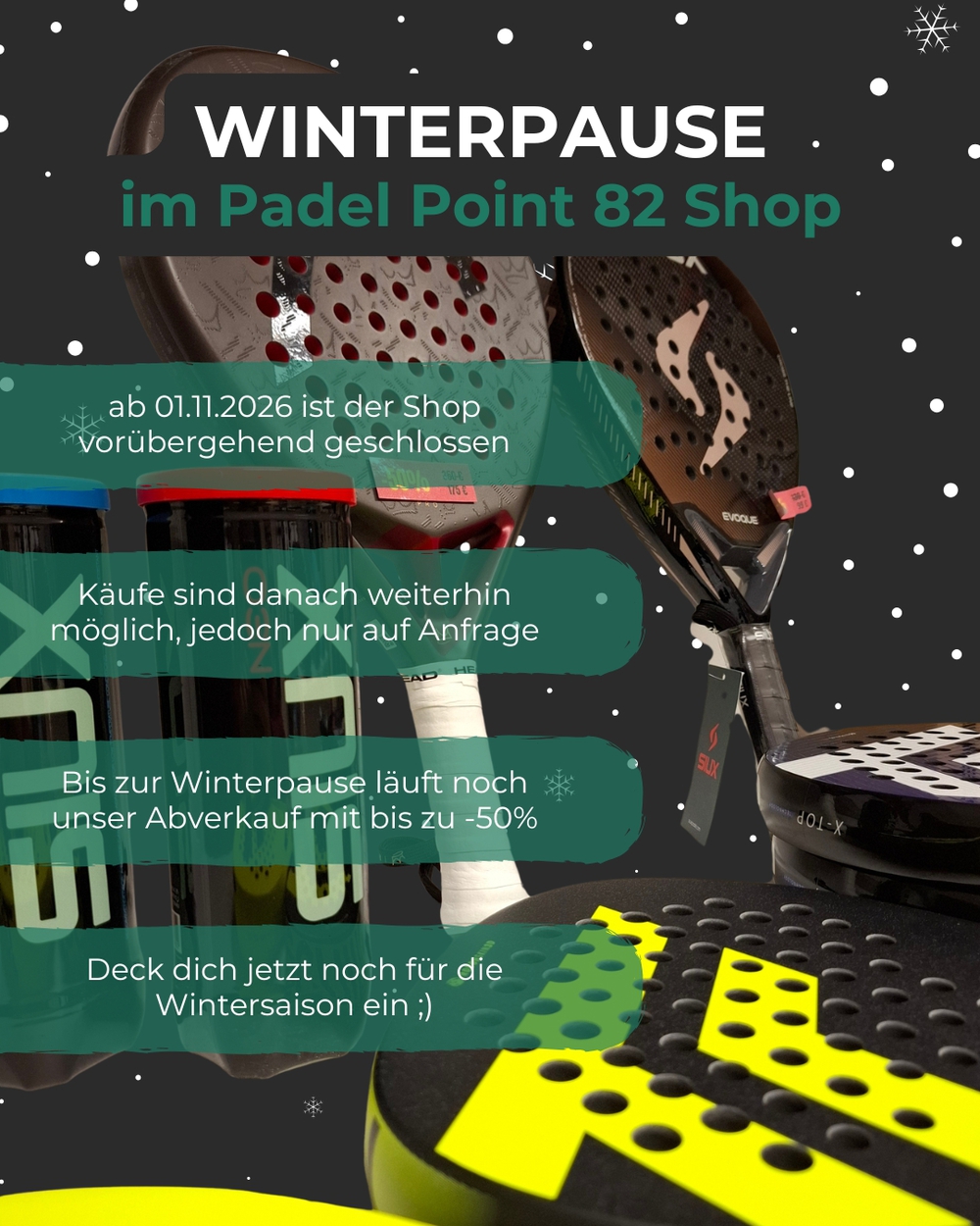 Auch der Shop geht in die Winterpause...